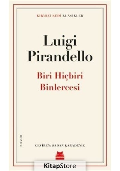 Biri Hiçbiri Binlercesi / Luigi Pirandello N11.21986