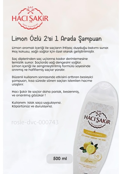 Hacı Şakir Limon 2'si 1 Arada Canlandırıcı Şampuan 11 x 500 ML + Rosie