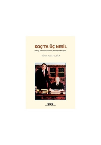 Üç Nesil Sanayi Barışına Adanmış Bir Hayat - Tarihsel Derinlik, İlham Verici