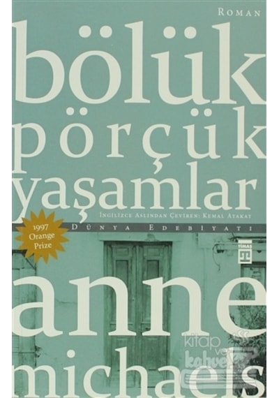 Bölük Pörçük Yaşamlar N11.666
