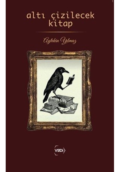 Altı Çizilecek Kitap / Aytekin Yımaz