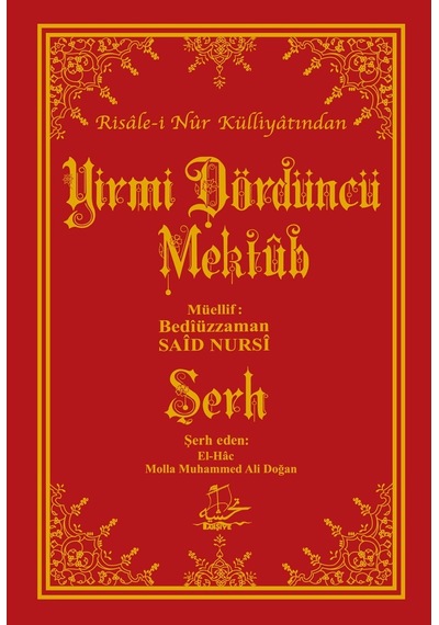 Yirmi Dördüncü Mektûb ve Şerhi - 483374944