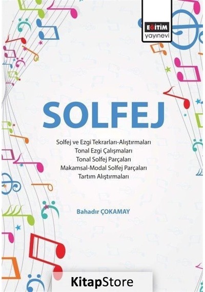 Solfej-Özgün Solfej Parçaları - Bahadır Çokamay - Eğitim Yayınevi