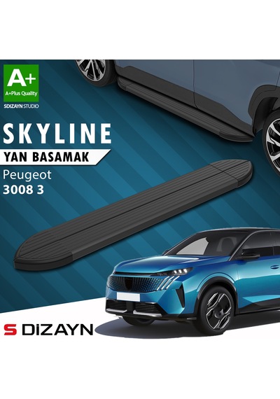 S-dizayn Peugeot 3008 3 Skyline Siyah Yan Basamak 183 Cm 2024 Üzeri A+ Kalite
