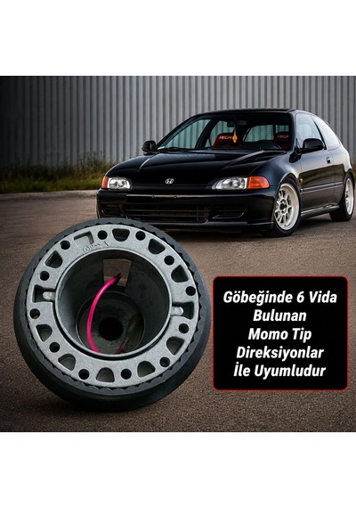 Honda Civic Eg İçin Özel Spor Direksiyon Göbeği Momo Tip Karma