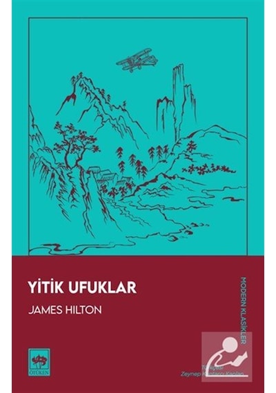 Yitik Ufuklar / James Hilton