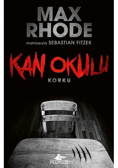 Kan Okulu / Sebastian Fitzek