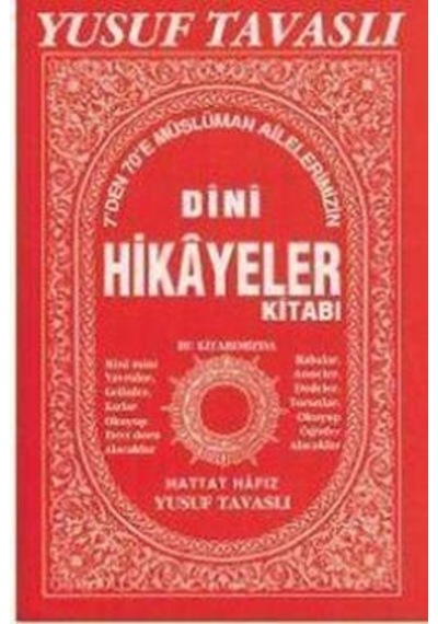 Dini Hikayeler Kitabı - Yusuf Tavaslı - Tavaslı
