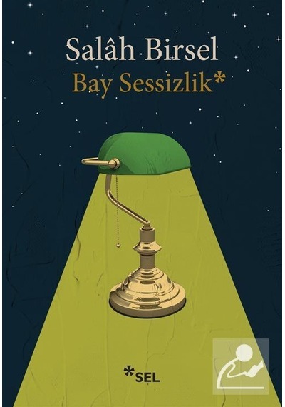 Bay Sessizlik - Salah Birsel