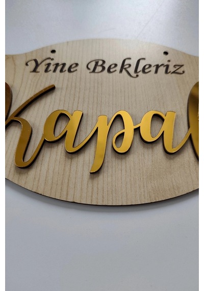 Gold Pleksi Detaylı 3d Ahşap Açık-kapalı Tabelası - Akçaağaç
