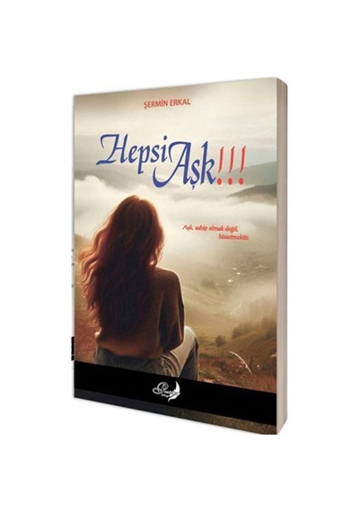 Hepsi Aşk / Şermin Erkal