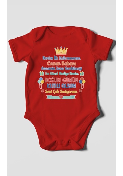 Morivokids Canım Babam Doğum Günün Kutlu Olsun Kısa Kollu Bebek Body %100 Pamuk Kırmızı