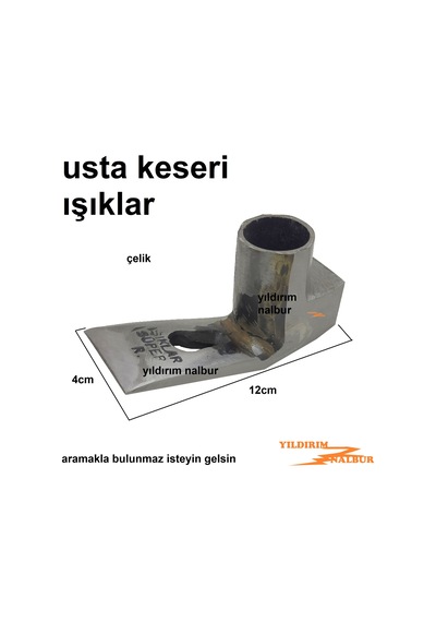 Işıklar Usta Keseri Kalıpçı Keseri Çelik Keser Kalite