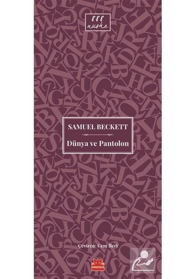 Dünya ve Pantolon - Samuel Beckett - Kırmızı Kedi