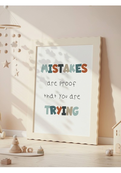 Mistakes Trying Dijital Baskı Poster V2 Çerçevesiz