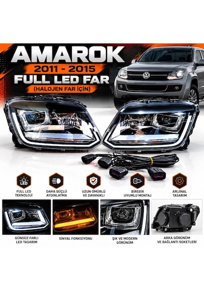 Volkswagen Amarok 2011-2015 Uyumlu Full Led Far Takımı Halojen Far İçin