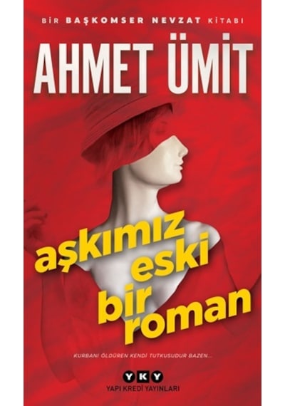 Aşkımız Eski Bir   Roman