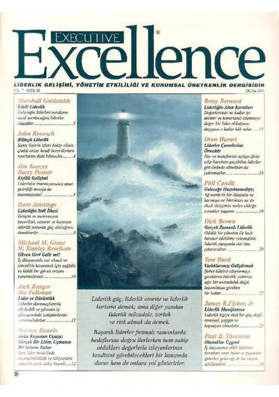 Executive Excellence - Liderlik Gelişimi Yönetim Etkililiği Ve Kurumsal Üretkenlik Dergisi Ocak 2004 Yıl 7: Sayı 82 Retro Eski Basım Koleksiyon