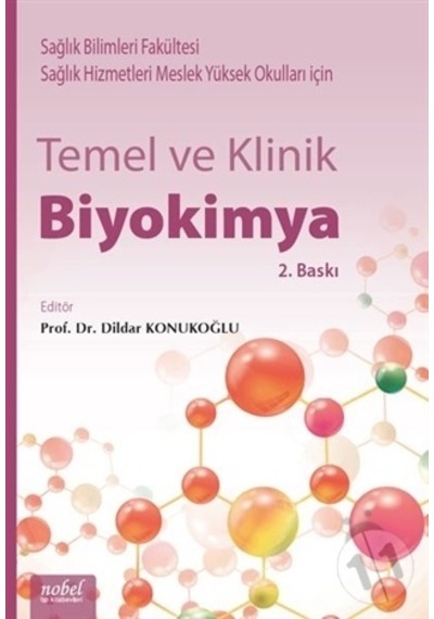 Temel ve Klinik Biyokimya - Dildar Konukoğlu