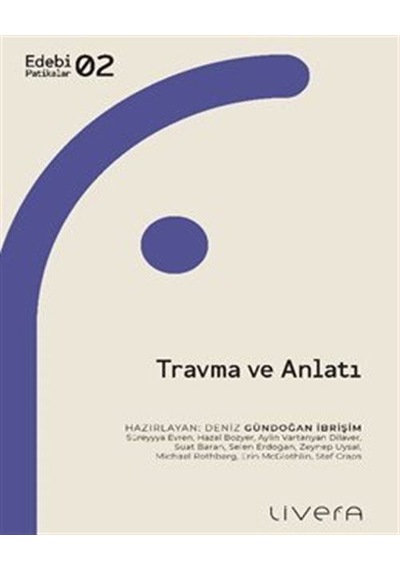 Travma Ve Anlatı