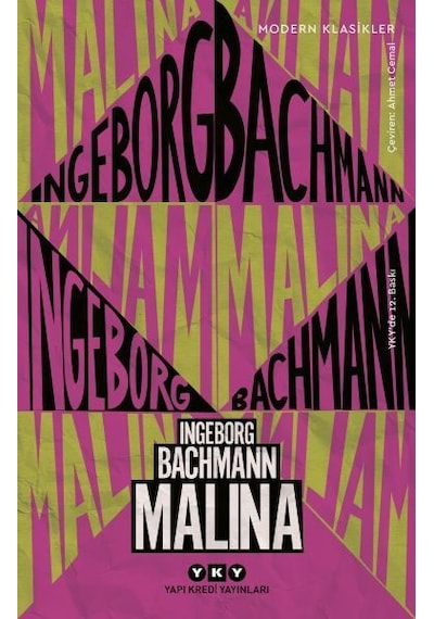 Malina - Ingeborg Bachmann - Yapı Kredi Yayınları