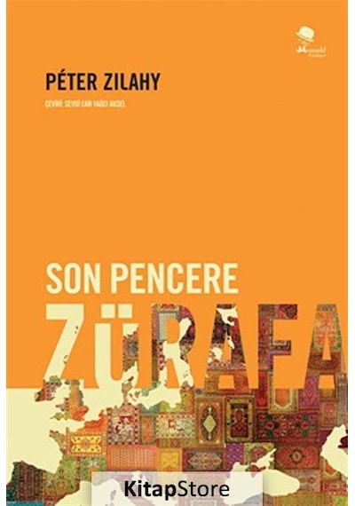 Son Pencere Zürafa - Peter Zilahy - Monokl