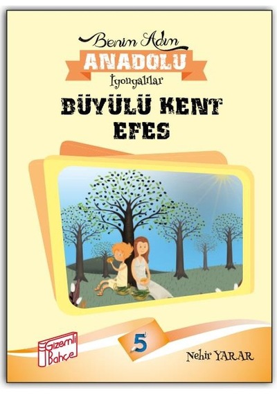 Gizemli Bahçe 4. Sınıf Hikaye Seti Benim Adım Anadolu 6'Lı Hikaye
