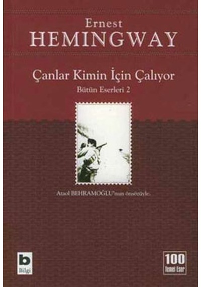 Çanlar Kimin İçin Çalıyor - Ernest Hemingway