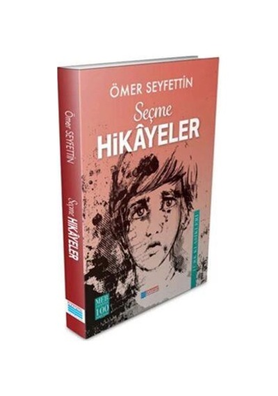 Seçme Hikayeler - Ömer Seyfettin - Evrensel İletişim