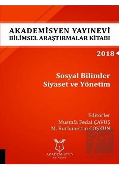 Sosyal Bilimler Siyaset Ve Yönetim (Aybak 2018 Eylül) - Akademisyen Kitabevi