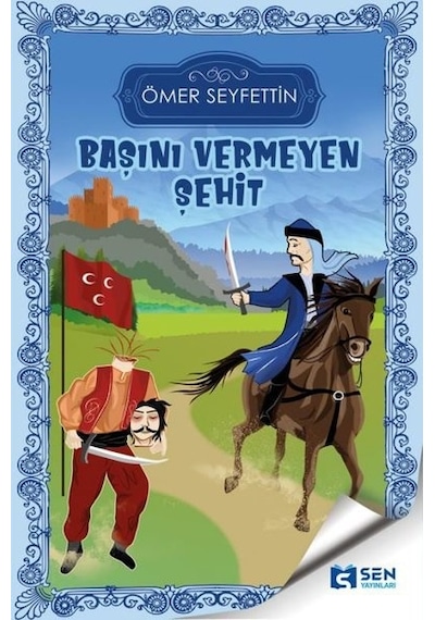 Başını Vermeyen  Şehit -