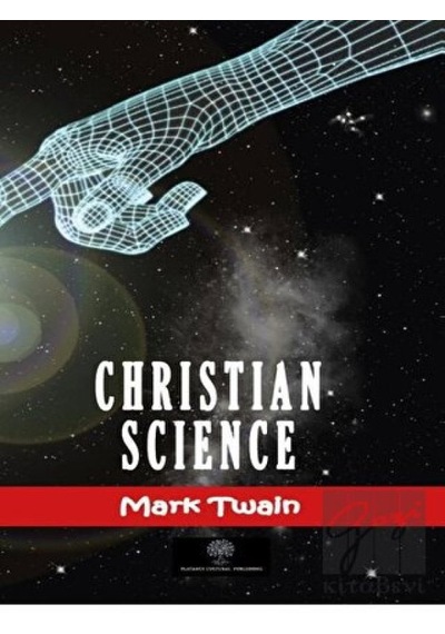 Christian Science - Mark Twain - Platanus Publishing