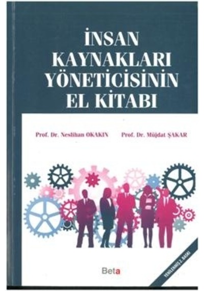 İnsan Kaynakları Yöneticisinin El Kitabı Neslihan Okakın 2.El iad