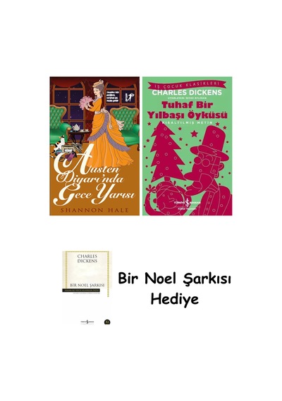 Austen Diyarı'nda Gece Yarısı + Tuhaf Bir Yılbaşı Öyküsü + Bir Noel Şarkısı