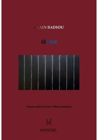 Siyah - Alain Badiou - Monokl