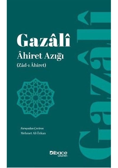 Ahiret Azığı / İmam Gazali