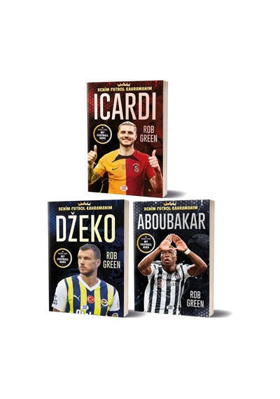 Benim Futbol Kahramanım İcardi - Dzeko Aboubakar 3 Kitap Set