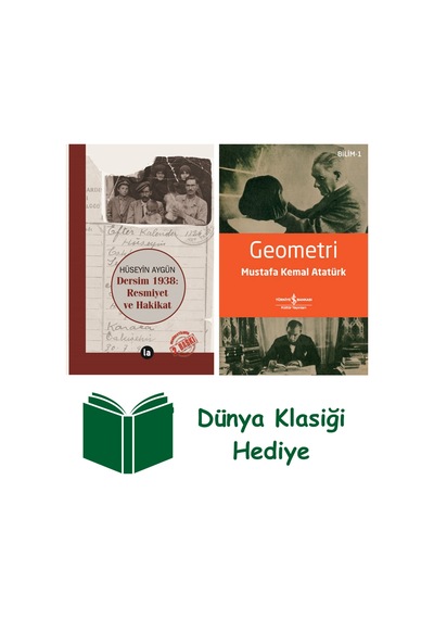 Dersim 1938 - Resmiyet Ve Hakikat + Geometri + Dünya Klasiği Hediye
