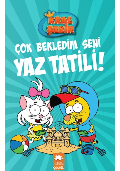 Kral Şakir 11 - Çok Bekledim Seni Yaz Tatili!
