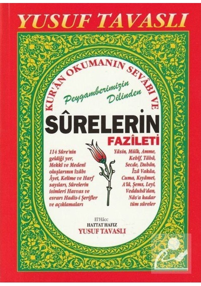 Peygamberimizin Dilinden Surelerin Fazileti Esrar ve Havassı (... 9789758131150