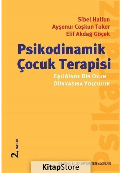 Psikodinamik Çocuk Terapisi Eşliğinde Bir Oyun Dünyasına Yolcu...