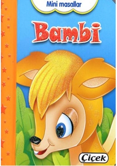 Mini Masallar - Bambi- Çiçek Yayıncılık