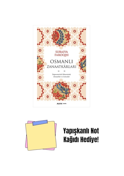 Osmanlı Zanaatkârları + Yapışkanlı Not Kağıdı