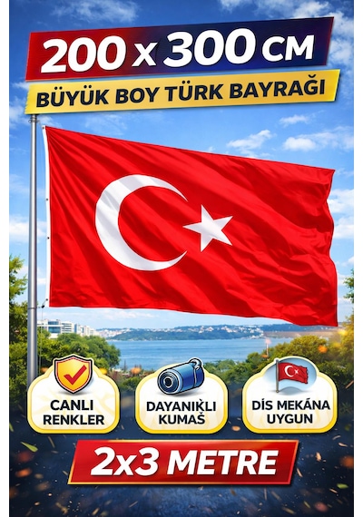 200 X 300 Cm Büyük Boy Türk Bayrağı Dış Mekâna Uygun, Dayanıklı Ve Canlı Renkli 200 X 300