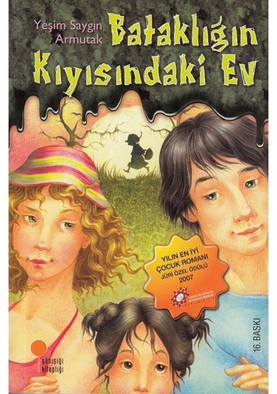 Bataklığın Kıyısındaki Ev Yeşim S. Armutak