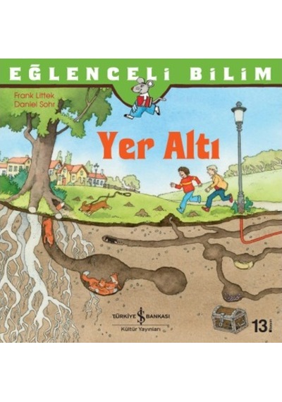 Yer Altı Bilimleri Temalı Eğlenceli Çocuk Kitabı