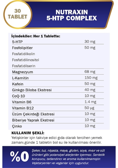 Nutraxin 5-HTP Complex 30 Tablet–Serotonin Desteği, B6 & B12 Vitaminli, Ginkgo Biloba ve Koenzim Q10 İçerikli