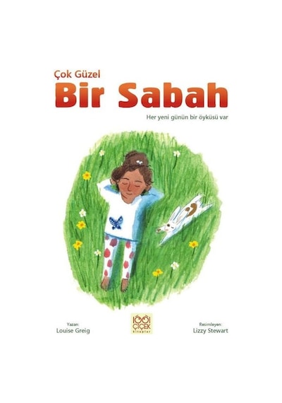 Çok Güzel Bir Sabah - Louise Greig - 1001 Çiçek