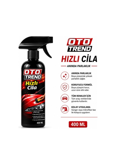 Oto Trend Hızlı Cila Sprey 400 Ml Araç Boya Parlatıcı, Hızlı Ve Kolay Uygulama, Parlak Koruma