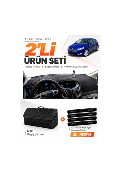 Ford Focus 3 2011-2016 Uyumlu Torpido Örtüsü + Deri Bagaj Çantası + Sticker Seti - Siyah